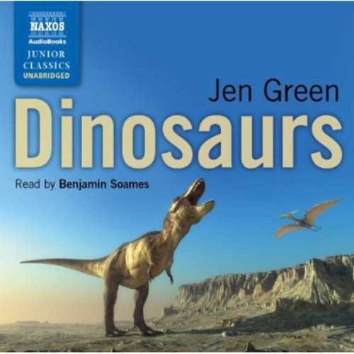 Dinosaurs By Jen Green (Unabridged) / Various