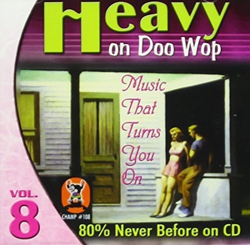 Heavy On Doo Wop, Vol. 8