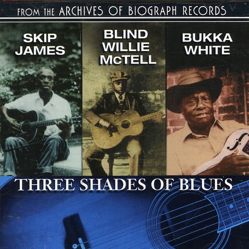 Three Shades of Blues