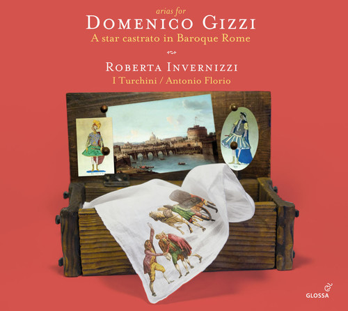 Arias for Domenico Gizzi-A Star Castrato in