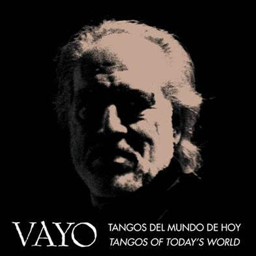 Tangos Del Mundo De Hoy - Tangos Of Today's World