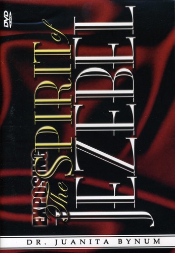 Exposing /  Spirit of Jezebel