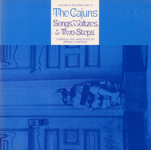 Cajuns: Songs Waltzes /  Various