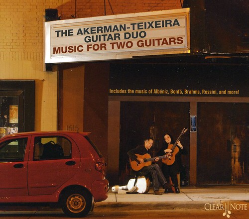 Akerman Teixeira Guitar Duo - Music for Two Guitars