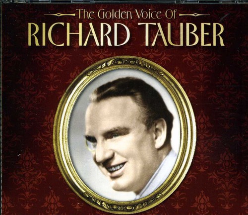 Golden Voice of Richard Tauber