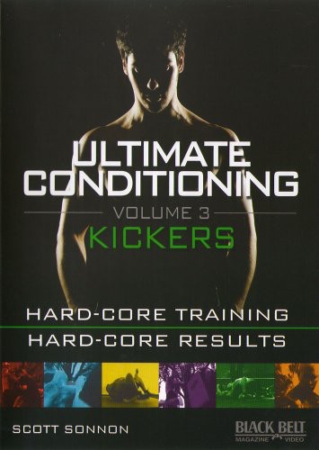 Ultimate Conditioning: Volume 3: Kickers Fighting Workout