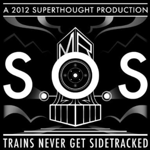 Mr. Sos - Trains Never Get Sidetracked [CD]