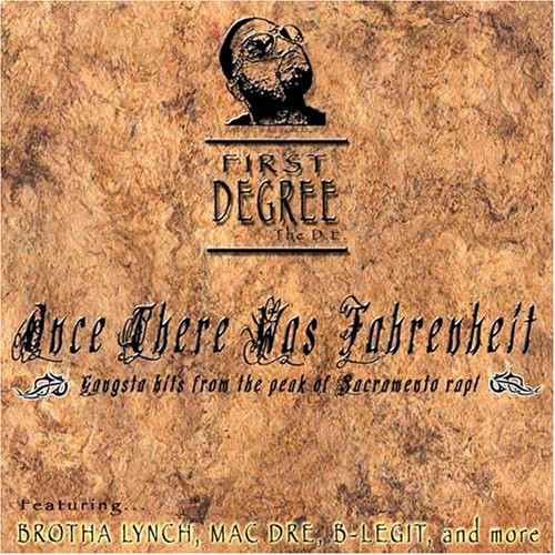 Once There Was Fahrenheit [Explicit Content]