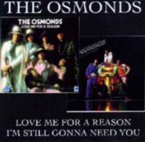 Love Me For A Reason/ I'm Still Gonna Need You [Import]