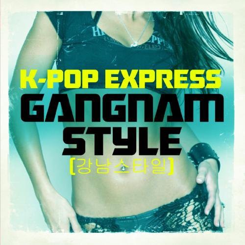 GANGNAM STYLE