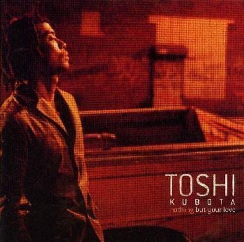 Nothing But Your Love [Import]