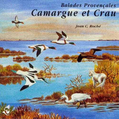 Sounds Of Nature - Camargue & Crau