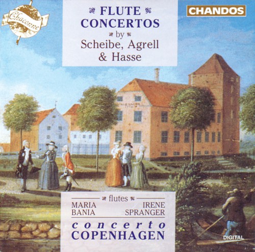 Scheibe/Agrell/Hasse - Flute Concertos