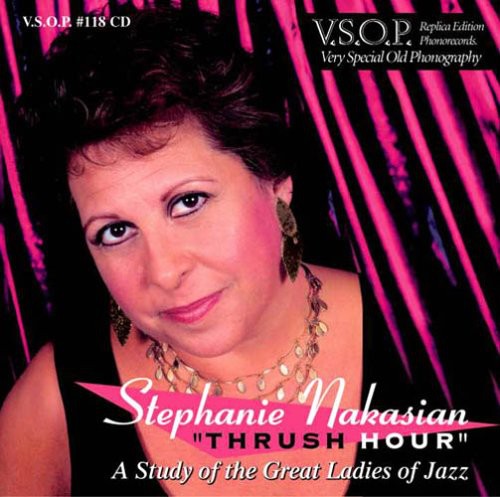 Thrush Hour: A Study Of The Great Ladies Of Jazz