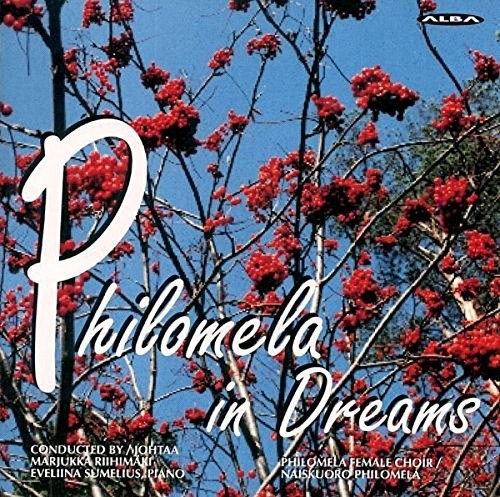 Philomela in Dreams: Music for Femal Chorus