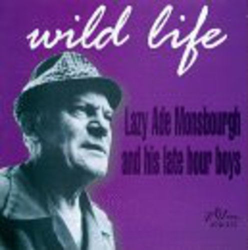 Monsbourgh & His Late Hour Boy - Wild Life