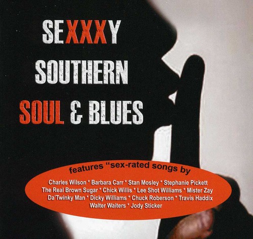 Sexy Southern Soul and Blues