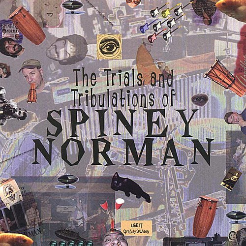 TRIALS & TRIBULATIONS OF SPINEY NORMAN