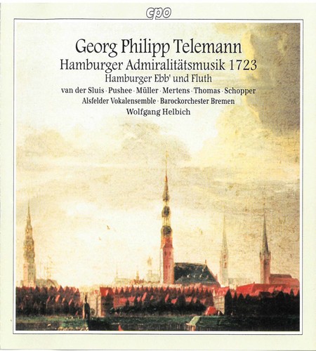 Bremen Baroque Orchestra - Hamburg Admiralty Music 1723
