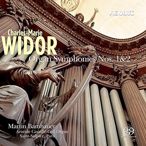Organ Symphonies 1 & 2