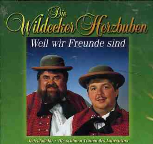 Weil Wir Freunde Sind [Import]