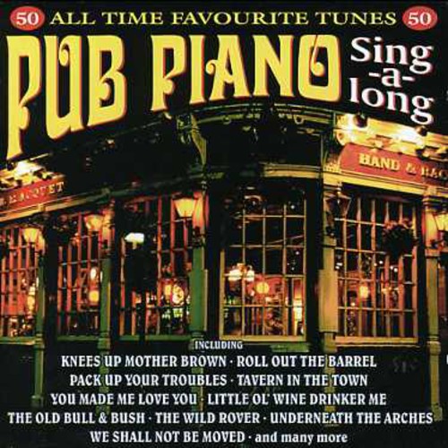 Pub Piano Sing-A-Long /  Various [Import]