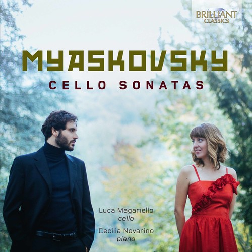 Luca Magariello - Nikolay Myaskovsky: Cello Sonatas