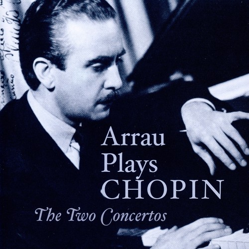 Claudia Arrau Plays Chopin