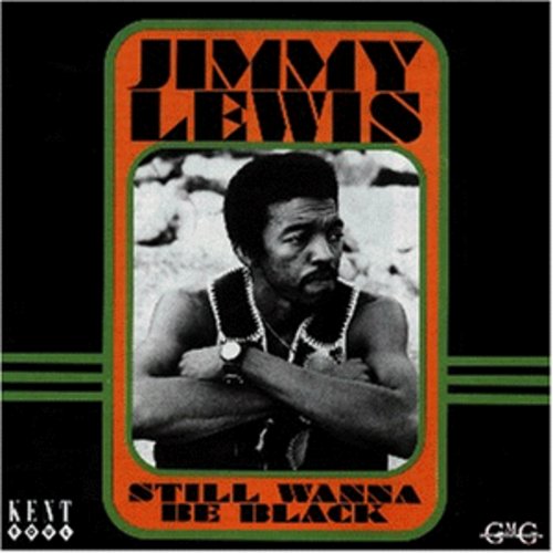 Still Wanna Be Black [Import]