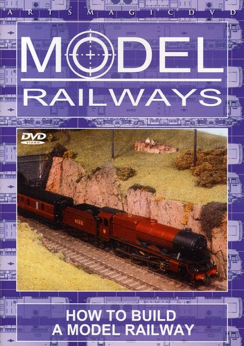 Model Railways: How to Build a Model Railway