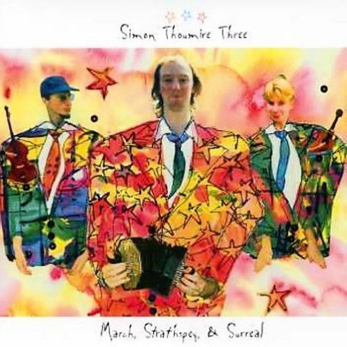 March, Strathspey and Surreal