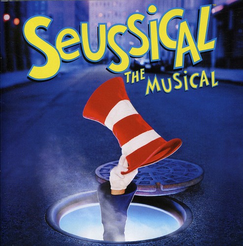2000 Original Broadway Cast - Seussical The Musical