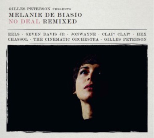 No Deal (Remixed Presented By Gilles Peterson)