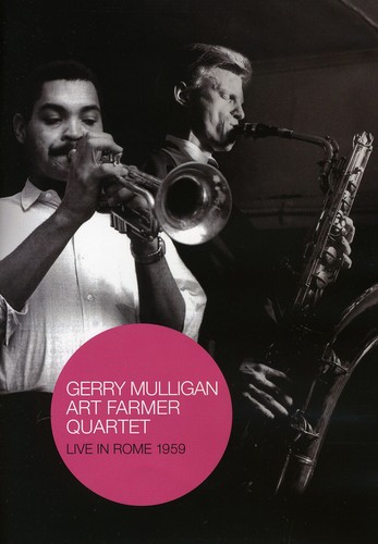 Gerry Mulligan/ Art Farmer Quintet: Live in Rome 1959 [Import]
