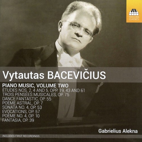 Vytautas Baceviciuss: Complete Piano Music, Vol. 2