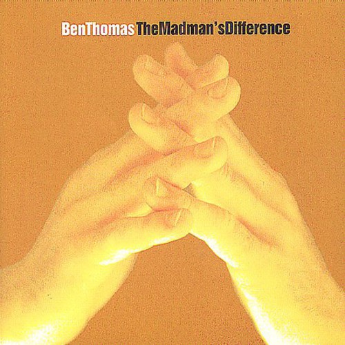 BEN THOMAS - Madman's Difference