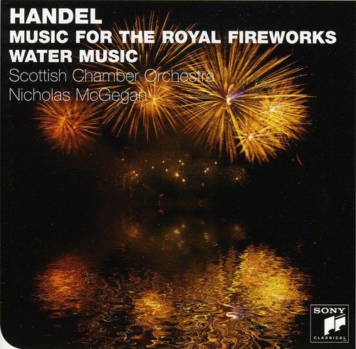Handel: Music for the Royal Fireworks Water Music [Import]