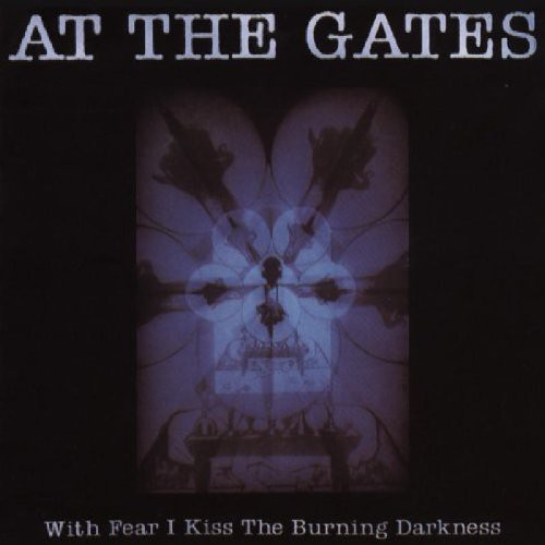 With Fear I Kiss the Burning Darkness [Import]