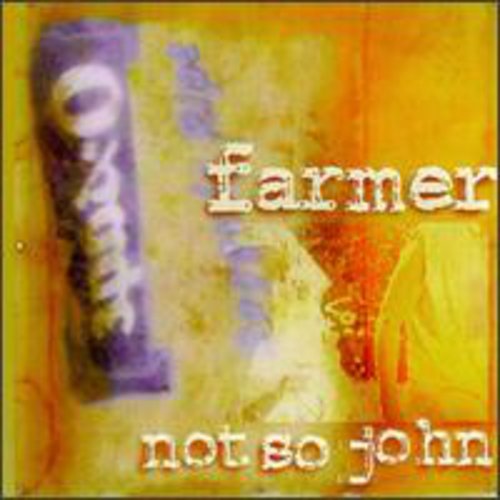 Farmer Not So John
