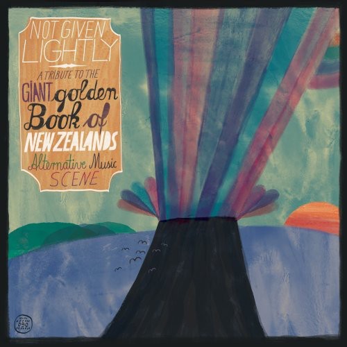 Not Given Lightly: A Tribute To Giant Golden Book Of New Zealand's Alternative Music Scene