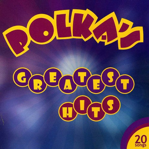 Polka's Greatest Hits, Vol. 2