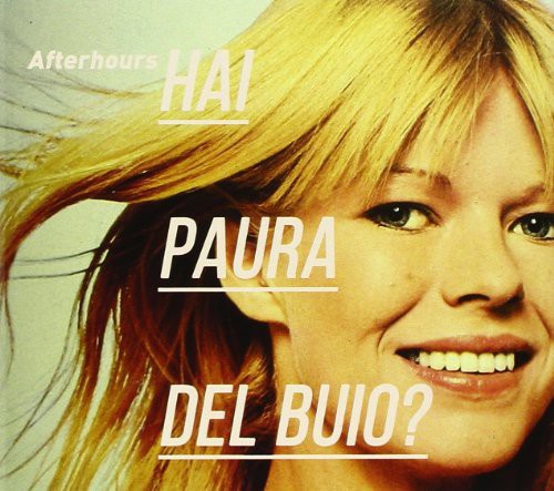 Hai Paura Del Buio?-Special Edition [Import]