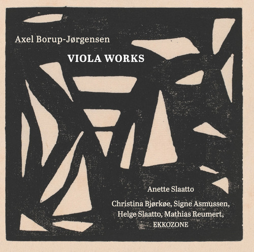 Axel Borup-Jorgensen: Viola Works