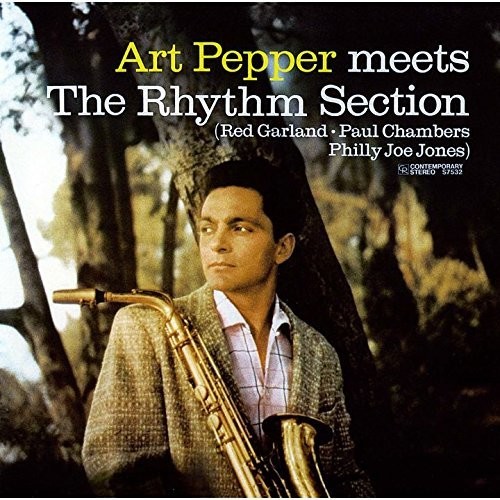 Art Pepper Meets The Rhythm Section [Import]
