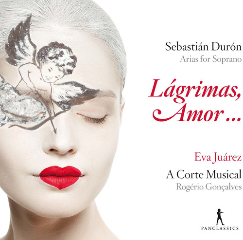 Sebastian Duron: Lagrimas, Amor...Arias for