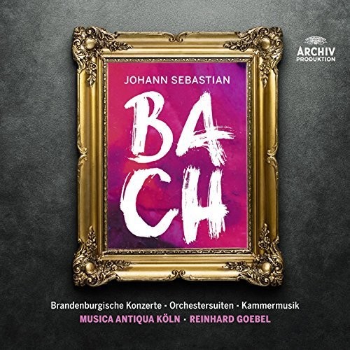 Johann Sebastian Bach Brandenburg Concertos