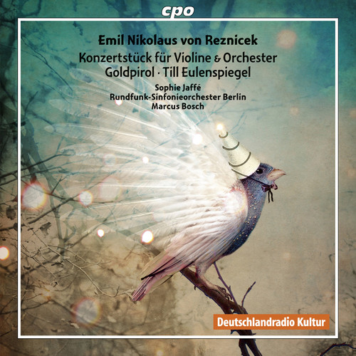 Reznicek: Symphonic Works