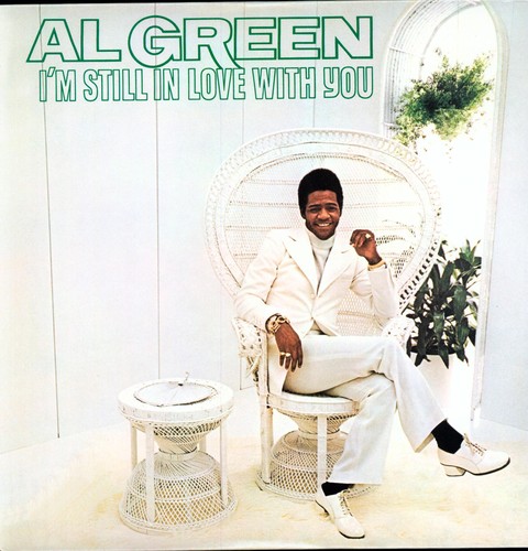 Al Green - I'm Still In Love With You [180 Gram]