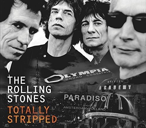 The Rolling Stones: Totally Stripped