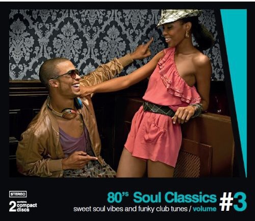 80's Soul Classics 3: Sweet Soul Vibes /  Various [Import]